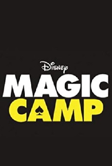 Magic Camp (2018) - Stream Online