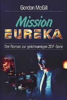 Mission: Eureka (1989) - Stream Online