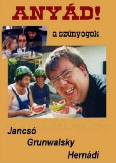 Anyád! A szúnyogok (2000) - Stream Online