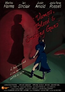 Vamps, Blood & Smoking Guns (2012) - Stream Online