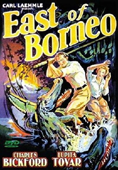 East of Borneo (1931) - Stream Online