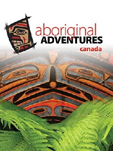 Aboriginal Adventures Canada (2012) - Stream Online