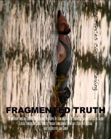 Fragmented Truth (2014) - Stream Online