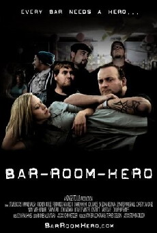 Bar Room Hero (2011) - Stream Online