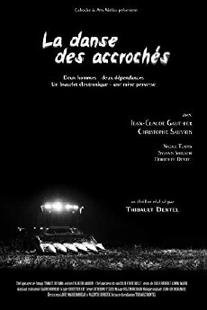 La danse des accrochés (2016) - Stream Online