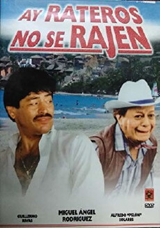 ¡Ay! Rateros no se rajen (1996) - Stream Online