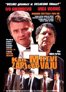 Kad mrtvi zapjevaju (1998) - Stream Online