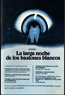 La larga noche de los bastones blancos (1979) - Stream Online