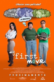 My First Movie (2013) - Stream Online