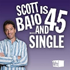 Scott Baio Is 45... And Single (2007) - Stream Online