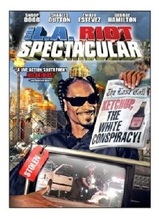 The L.A. Riot Spectacular (2005) - Stream Online