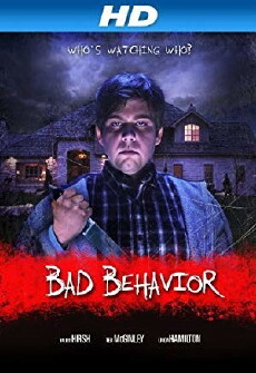 Bad Behavior (2013) - Stream Online