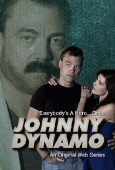 Johnny Dynamo (2013) - Stream Online