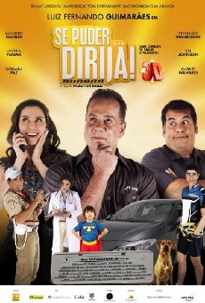 Se Puder... Dirija! (2013) - Stream Online