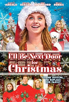I'll Be Next Door for Christmas (2018) - Stream Online