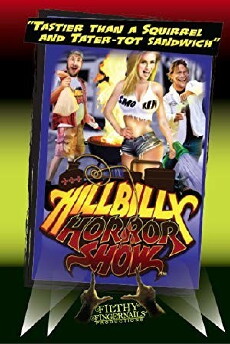 Hillbilly Horror Show (2014) - Stream Online