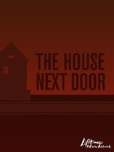 The House Next Door (2006) - Stream Online