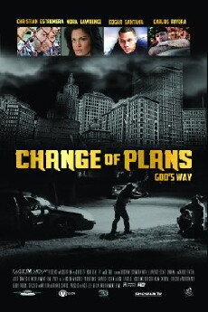 Change of Plans God's Way (2014) - Stream Online