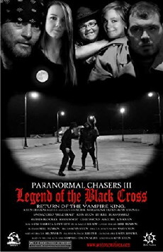 Paranormal Chasers Legend of the Black Cross (2015) - Stream Online