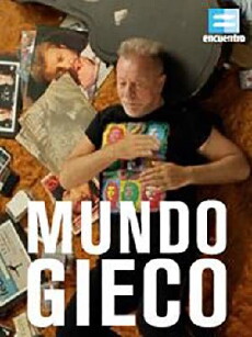 Mundo Gieco (2015) - Stream Online