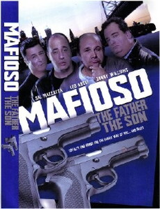 Mafioso: The Father, the Son (2001) - Stream Online