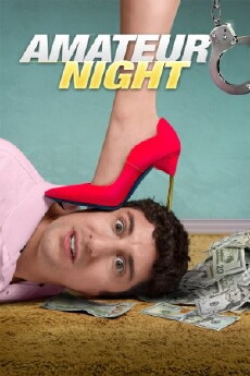 Amateur Night (2016) - Stream Online