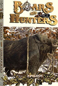 Boars & Hunters (2014) - Stream Online