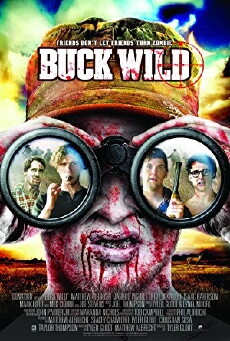 Buck Wild (2013) - Stream Online