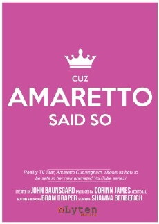 Cuz Amaretto Said So (2017) - Stream Online