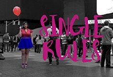 Single Rules (2017) - Stream Online