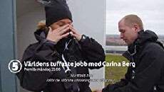 Världens tuffaste jobb med Carina Berg (2017) - Stream Online