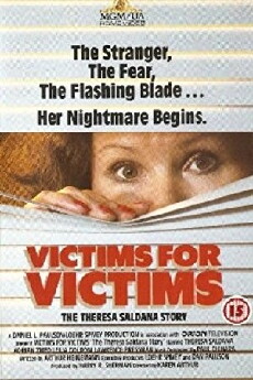 Victims for Victims: The Theresa Saldana Story (1984) - Stream Online