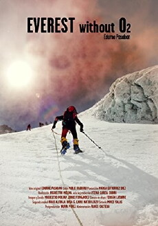 Desafío 14+1 El Everest sin O2 (2011) - Stream Online