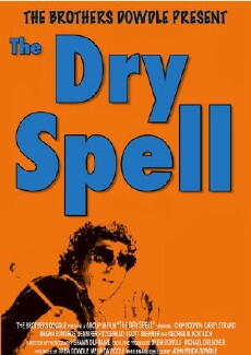 The Dry Spell (2005) - Stream Online