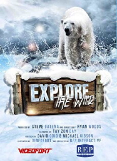 Explore the Wild (2014) - Stream Online