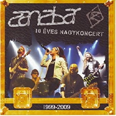 Zanzibar: 10 éves nagykoncert (2009) - Stream Online