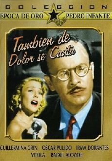 También de dolor se canta (1950) - Stream Online