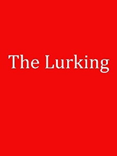 The Lurking (2015) - Stream Online
