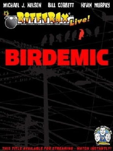 RiffTrax Live: Birdemic - Shock and Terror (2012) - Stream Online