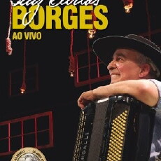 50 anos de Música: Luiz Carlos Borges Ao Vivo (2013) - Stream Online