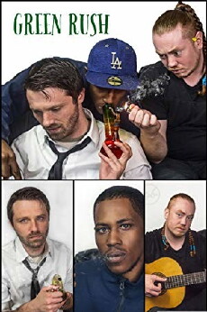 Green Rush (2018) - Stream Online