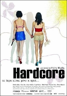 Hardcore (2004) - Stream Online