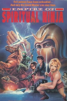 Empire of the Spiritual Ninja (1988) - Stream Online