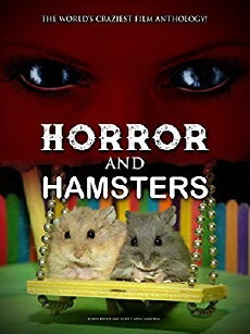 Horror and Hamsters (2018) - Stream Online