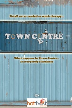 Town Centre (2014) - Stream Online