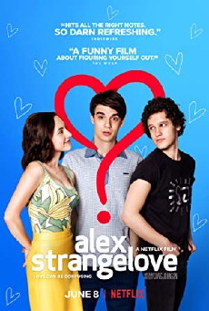 Alex Strangelove (2018) - Stream Online