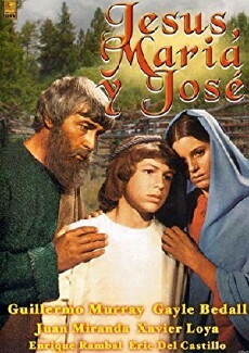 Jesús, María y José (1972) - Stream Online