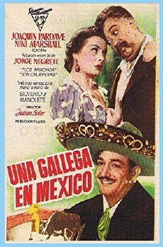 Una gallega en México (1949) - Stream Online