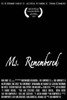 Ms. Remembered (2012) - Stream Online