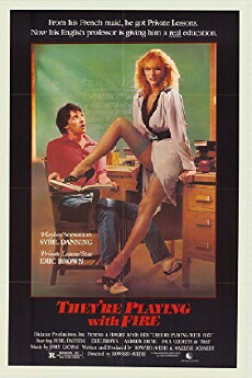 They're Playing with Fire (1984) - Stream Online